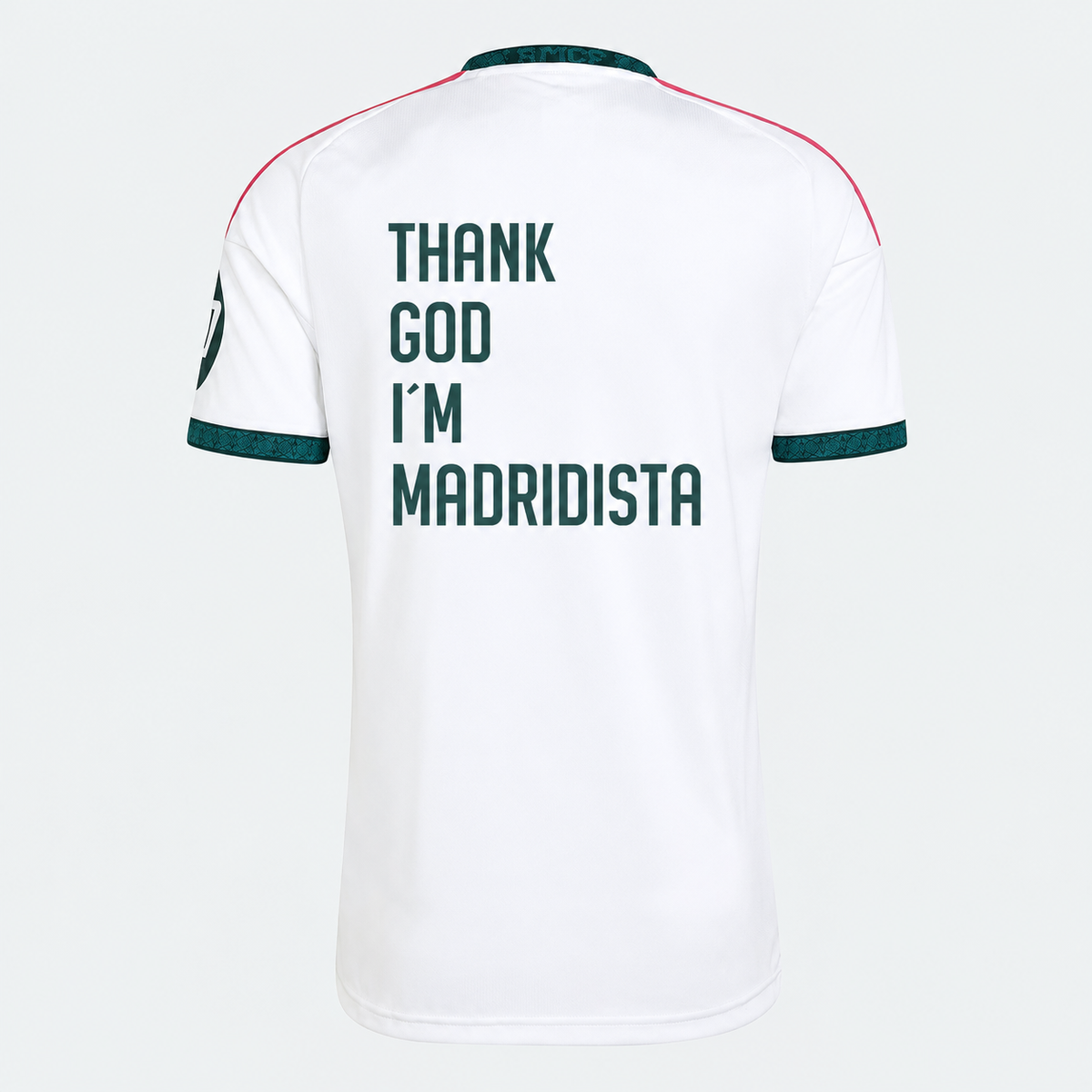 Real Madrid Thank God I’m Madridista + Keychain FREE
